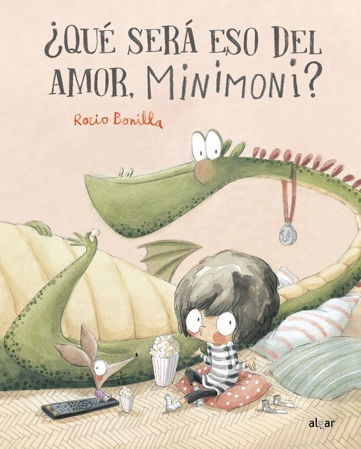 ¿QUÉ SERÁ ESO DEL AMOR, MINIMONI? Rocío Bonilla