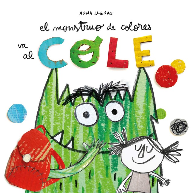 El Monstruo De Los Colores Va Al Cole - Libro Flamboyant